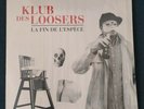 Klub des loosers - La Fin De L'espèce - Vinyle - Édition Originale - Fuzati