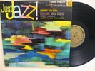 Benny Golson - Just Jazz - w/ Bill Evans, Wayne Shorter, Dolphy - Orig. Mono