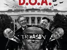 D.O.A. - Treason