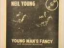 Neil Young - Young Man's Fancy CBM (not TMOQ TAKRL )