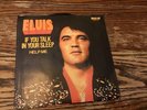 ELVIS PRESLEY 45 PROMO DJAO-0280;IF YOU TALK IN YOUR SLEEP/HELP ME 2 NM/NM Mono