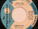 RIMSHOTS Dance Girl / Who Got The Monster ASTROSCOPE 45 soul funk breaks HEAR