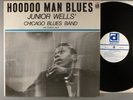 Junior Wells' Chicago Blues Band with Buddy Guy  Hoodoo Man Blues   Shrink Wrap