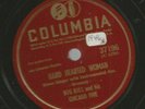 BLUES 78 - BIG BILL & CHICAGO FIVE- HARD HEARTED WOMAN -HEAR 1946 COLUMBIA 37195
