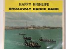Broadway Dance Band - Happy Highlife (10