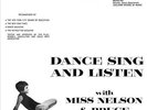 MISS NELSON/BRUCE HAACK DANCE, SING & LISTEN [LP] NEW VINYL