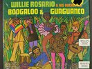 WILLIE ROSARIO: boogaloo & guaguanco ATCO 12