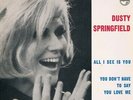 Dusty Springfield - All I See Is You (7
