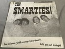 The Smarties UK 1980 Rare Punk/ Powerpop 7” “ Im In Love “ Punk