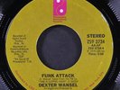 DEXTER WANSEL: the sweetest pain / funk attack PHIL INT'L 7