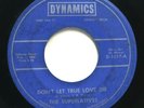 SUPERLATIVES - DON'T LET TRUE LOVE DIE/ SHE'S MY WONDER WOMAN - SOUL 45