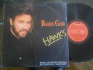BARRY GIBB lp HAWKS argentina ID# 03028 DIFFERENT COVER-PROMO POLYDOR 29164 BEE