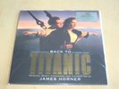 James Horner ?– Back To Titanic (Music From The Motion Picture) SEALED GOLD VINY
