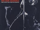 Bryan Adams Can't Stop This Thing ,& live It's Only Love LIMITED ETCHED UK 12
