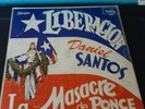DANIEL SANTOS Y MIKE HERNANDEZ  LIBERACION  LA MASACRE DE PONCE    LP ORIGINAL