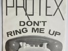 Protex - 'Don't ring me up' rare 7