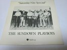 The Sundown Playboys Saturday Nite Special UK Apple 44 Pic Sleeve Nr Min