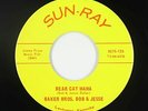 C&W Hillbilly 45 - Baker Bros. Bob & Jesse - Bear Cat Mama - Sun-Ray - VG++ mp3
