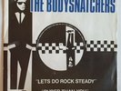 7/45 THE BODYSNATCHERS : LET'S DO ROCK STEADY (FRANCE)