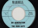Garage 45 IRON GATE My Generation MARBELL HEAR