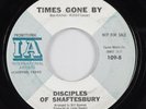 Garage Psych 45 DISCIPLES OF SHAFTESBURY Times Gone By IA promo HEAR
