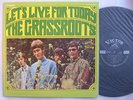 THE GRASSROOTS LET'S LIVE FOR TODAY / NM MINT- CLEAN COPY