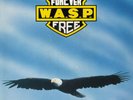 W.A.S.P. - FOREVER FREE - LIMITED BLACK VINYL 7