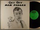 Mad Fables  Get Off    Rare Private