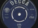 THEM 45:  GLORIA b/w BABY PLEASE DON'T GO  UK  DECCA  F.12018  EX & EX-  1964