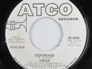 Rock 45 CREAM Crossroads ATCO promo HEAR