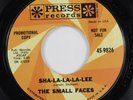 Rock 45 SMALL FACES Sha-La-La-La-Lee PRESS promo HEAR