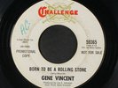 GENE VINCENT: born to be a rolling stone / hurtin' for you baby Challenge 7