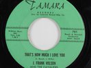 Teen Rockabilly 45 J. FRANK WILSON That's How Much I Love You TAMARA HEAR