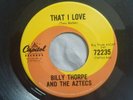 Billy Thorpe & The Aztecs That I Love original 7