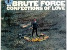I, Brute Force – Confections Of Love • LP Vinyl Record • SEALED Promo