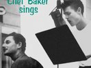 Chet Baker Sings - Import LP - SEALED NEW  on 180g import w/ gatefold