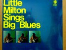 LITTLE MILTON Sings Big Blues CHECKER 3002 LP VINTAGE Radio Station Find SEALED