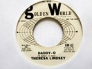 Northern Soul THERESA LINDSEY 'Daddy-O/I'll Bet You' Golden World PROMO label