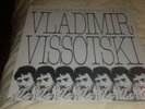 33 t VLADIMIR VISSOTSKI/Chansons des temps nouveaux/le chant du monde 74581
