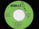 Charles Spurling - I'm Glad It's You / No Man Ever Touched Me (Soul, 45) 710420