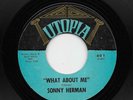 Sonny Herman - What About Me / (inst.) (Soul, 45) 601