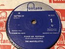 THE MARVELETTES - PLEASE MR . POSTMAN /SO LONG BABY 1961 FONTANA H355  MISPRINT