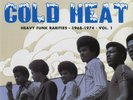 Cold Heat - Heavy Funk Rarities 1968-1974 Vol.1 (New LP) Now Again Stones Throw