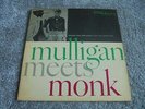 Thelonious Monk And Gerry Mulligan ?- Mulligan Meets Monk 1961 UK LP 1st