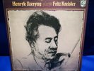 @PHILIPS 6833 164 *HENRYK SZERYNG* PLAYS *FRITZ KREISLER* CHARLES REINER* NM