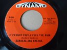 BARBARA & BRENDA - IF I'M HURT, YOU'LL FEEL THE PAIN - DYNAMO. Northern Soul