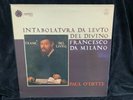 FRANCESCO DA MILANO - Lute Works - PAUL O'DETTE - ASTREE AS-101 ST LP 1984