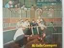 Chuito El De Bayamon Vol 2 Mi Gallo Camaguey ANONIA SALP 1301 VG+ LP #999