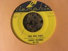 CHARLIE FEATHERS Wild Wild Party 45