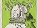 X - WHITE GIRL b/w YOU'RE PHONE'S OFF THE HOOK - PUNK ROCK 45 RPM w/ PIC SLEEVE